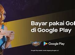 Cara Menggunakan Gopay Untuk Top Up Mobile Legend Pakai Google Play