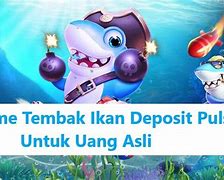 Game Tembak Ikan Online Dapat Uang